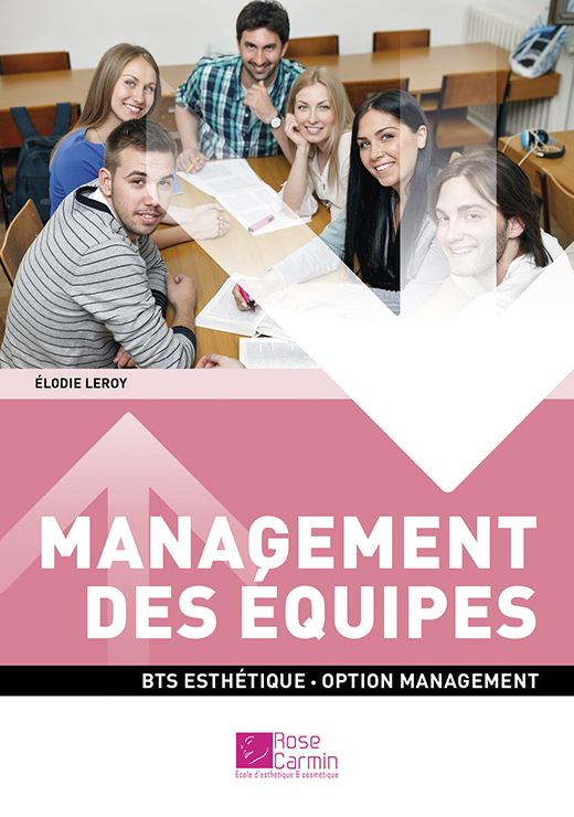 BTS esthétique - Management des équipes - Option A (2ème année) - Elodie Leroy